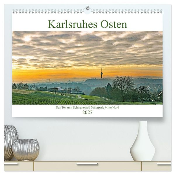 Karlsruhes Osten (hochwertiger Premium Wandkalender 2027 DIN A2 quer) Kunstdruck in Hochglanz