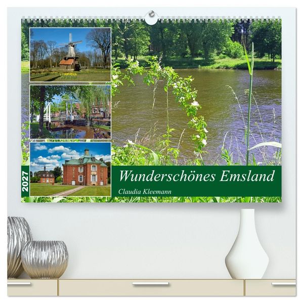 Wunderschönes Emsland (hochwertiger Premium Wandkalender 2027 DIN A2 quer) Kunstdruck in Hochglanz