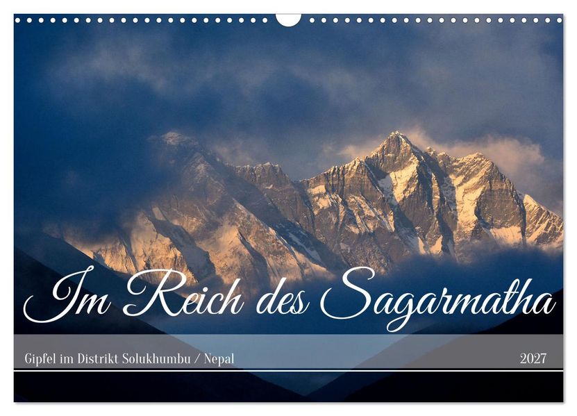 Im Reich des Sagarmatha (Wandkalender 2027 DIN A3 quer) CALVENDO Monatskalender