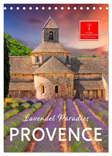 Provence Lavendel Paradies (Tischkalender 2027 DIN A5 hoch) CALVENDO Monatskalender