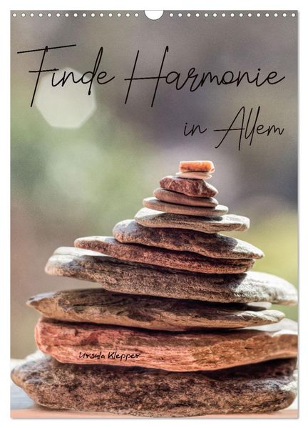 Finde Harmonie in Allem (Wandkalender 2027 DIN A3 hoch) CALVENDO Monatskalender