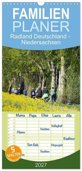 Familienplaner 2027 - Radland Deutschland - Niedersachsen mit 5 Spalten (Wandkalender 21 x 45 cm) CALVENDO