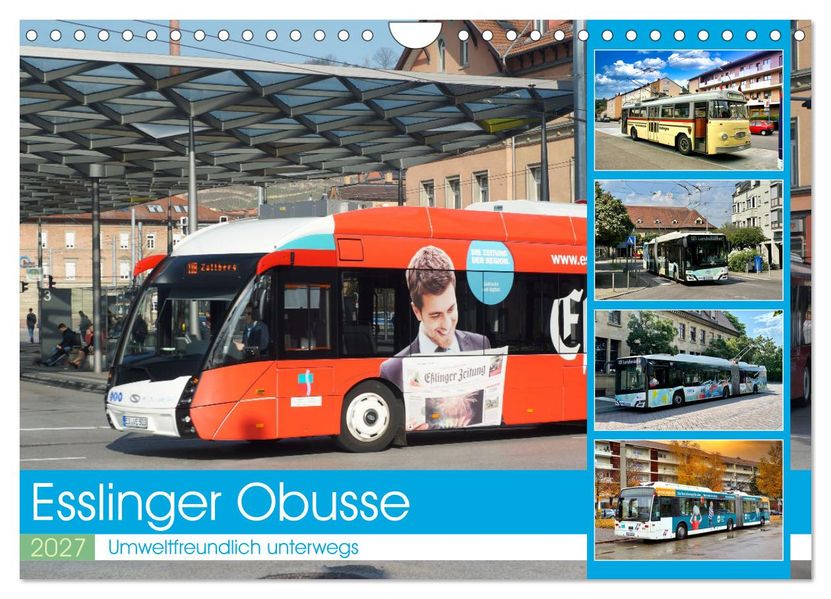 Esslinger Obusse (Wandkalender 2027 DIN A4 quer) CALVENDO Monatskalender