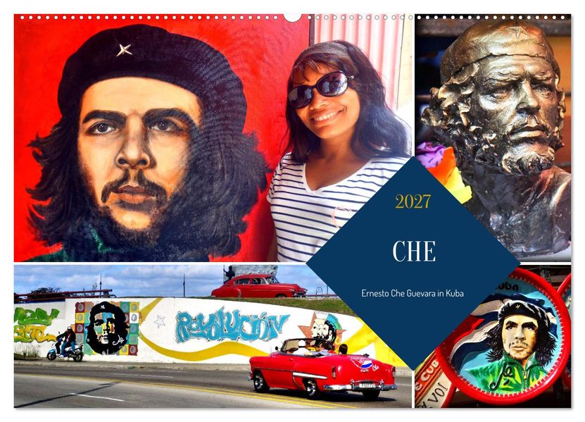 CHE - Ernesto Che Guevara in Kuba (Wandkalender 2027 DIN A2 quer) CALVENDO Monatskalender