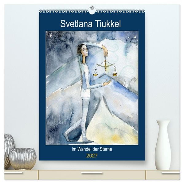 Im Wandel der Sterne (hochwertiger Premium Wandkalender 2027 DIN A2 hoch) Kunstdruck in Hochglanz