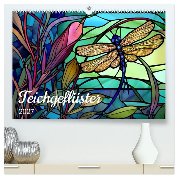 Teichgeflüster (hochwertiger Premium Wandkalender 2027 DIN A2 quer) Kunstdruck in Hochglanz