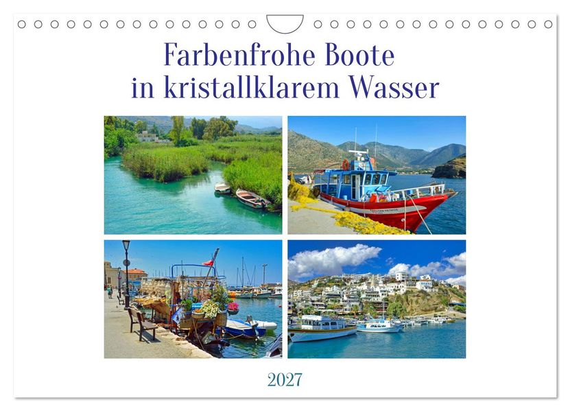 Farbenfrohe Boote in kristallklarem Wasser (Wandkalender 2027 DIN A4 quer) CALVENDO Monatskalender