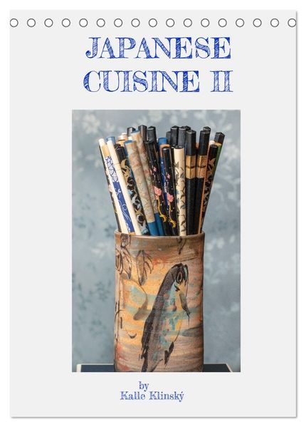 Japanese Cuisine II (Tischkalender 2027 DIN A5 hoch) CALVENDO Monatskalender