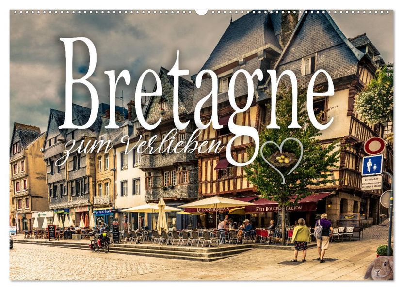 Bretagne zum Verlieben (Wandkalender 2027 DIN A2 quer) CALVENDO Monatskalender