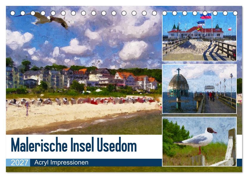 Malerische Insel Usedom - Acryl Impressionen (Tischkalender 2027 DIN A5 quer) CALVENDO Monatskalender
