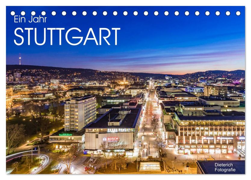 Ein Jahr STUTTGART (Tischkalender 2027 DIN A5 quer) CALVENDO Monatskalender