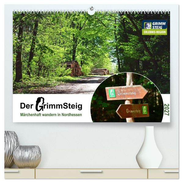 Der Grimmsteig (hochwertiger Premium Wandkalender 2027 DIN A2 quer) Kunstdruck in Hochglanz
