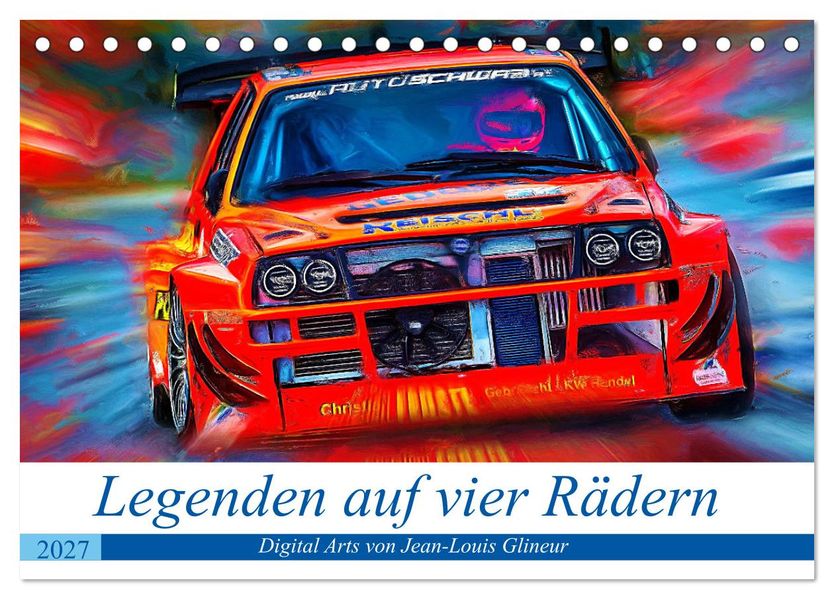 Legenden auf vier Rädern (Tischkalender 2027 DIN A5 quer) CALVENDO Monatskalender