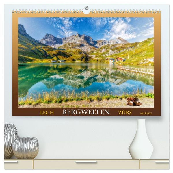 Bergwelten - Lech Zürs Arlberg (hochwertiger Premium Wandkalender 2027 DIN A2 quer) Kunstdruck in Hochglanz