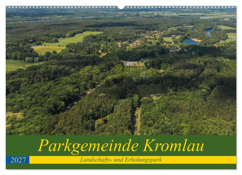 Parkgemeinde Kromlau (Wandkalender 2027 DIN A2 quer) CALVENDO Monatskalender