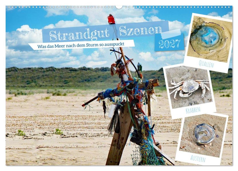 Strandgut Szenen (Wandkalender 2027 DIN A2 quer) CALVENDO Monatskalender