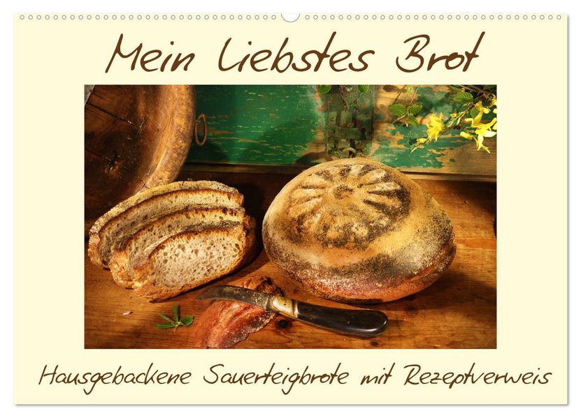 Mein liebstes Brot (Wandkalender 2027 DIN A2 quer) CALVENDO Monatskalender