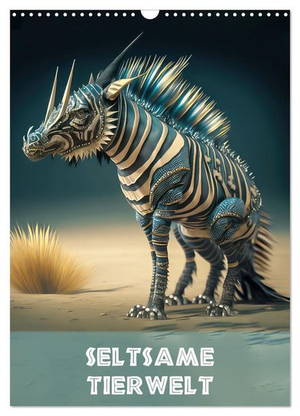 Seltsame Tierwelt (Wandkalender 2027 DIN A3 hoch) CALVENDO Monatskalender
