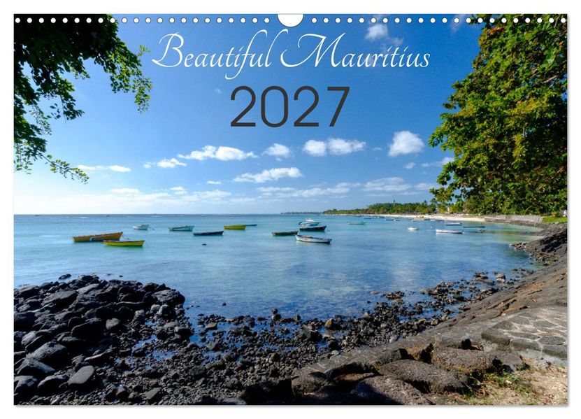 Beautiful Mauritius (Wall Calendar 2027 DIN A3 landscape) CALVENDO 12 Month Wall Calendar
