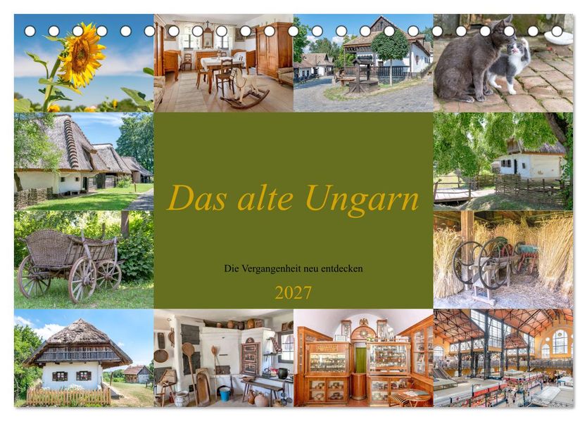 Das alte Ungarn (Tischkalender 2027 DIN A5 quer) CALVENDO Monatskalender
