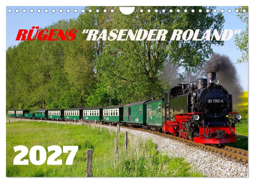 Rügens 'rasender Roland' (Wandkalender 2027 DIN A4 quer) CALVENDO Monatskalender