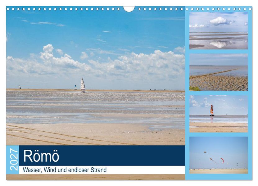 Römö - Wasser Wind und endloser Strand (Wandkalender 2027 DIN A3 quer) CALVENDO Monatskalender