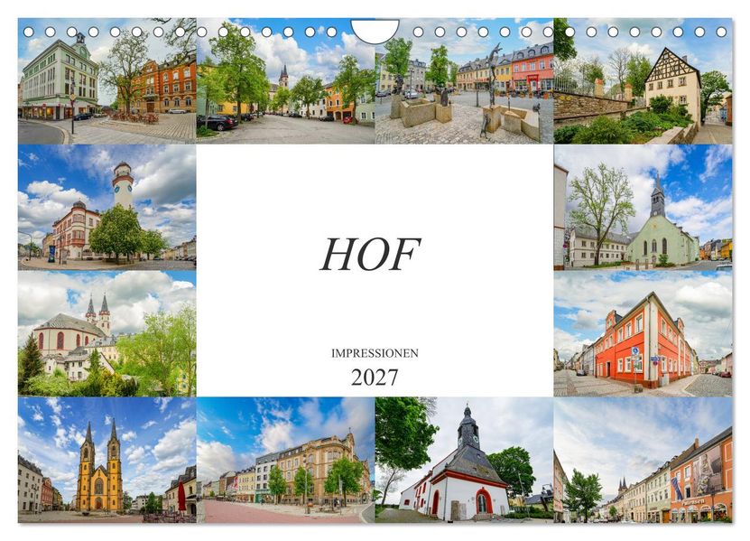 Hof Impressionen (Wandkalender 2027 DIN A4 quer) CALVENDO Monatskalender