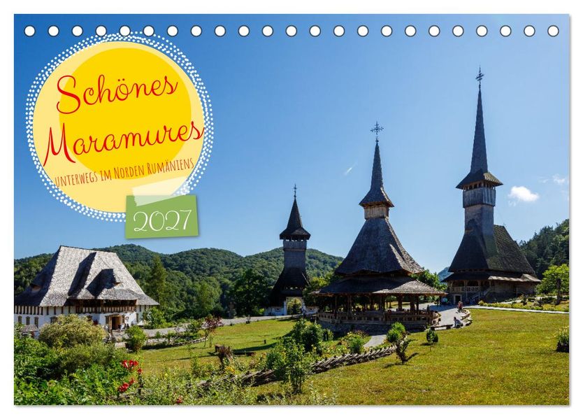 Schönes Maramures (Tischkalender 2027 DIN A5 quer) CALVENDO Monatskalender