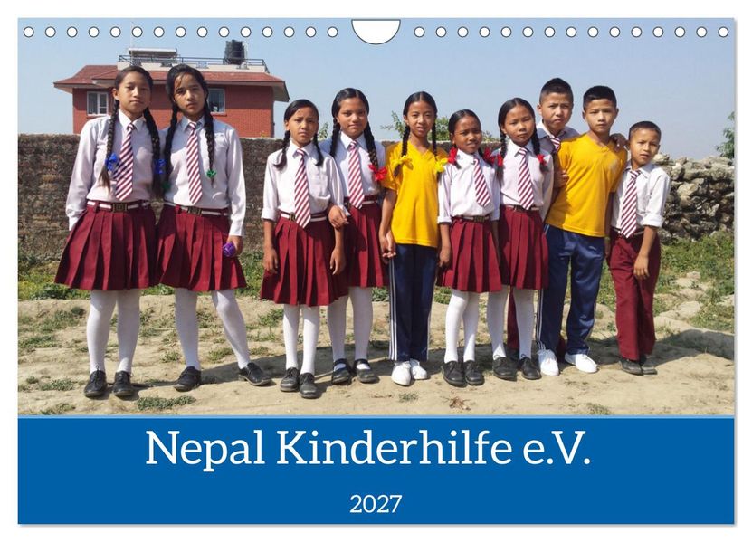 Kalender der Nepal Kinderhilfe e.V. (Wandkalender 2027 DIN A4 quer) CALVENDO Monatskalender