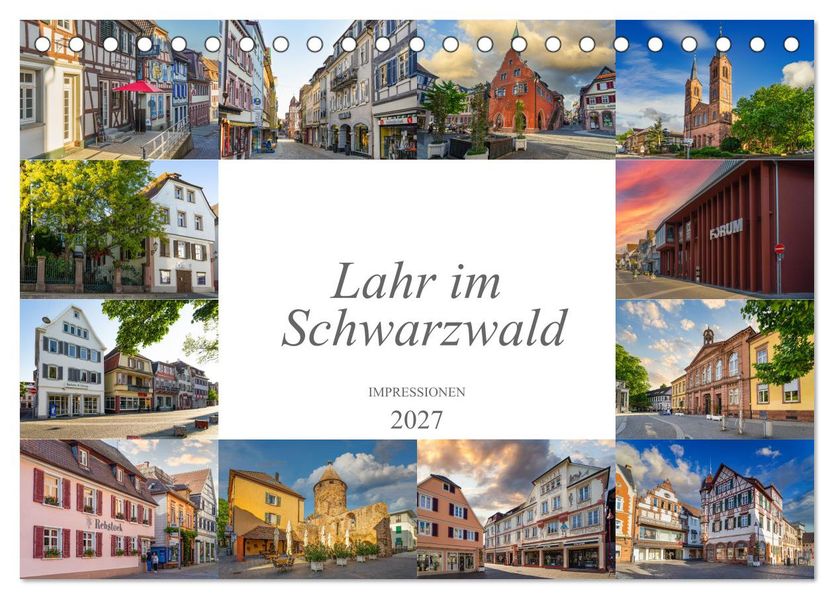 Lahr im Schwarzwald Impression (Tischkalender 2027 DIN A5 quer) CALVENDO Monatskalender