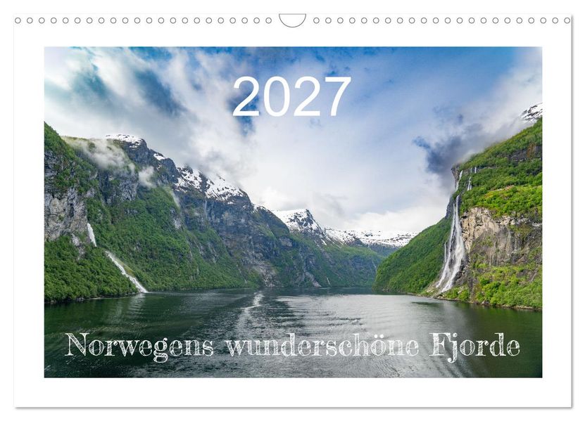 Norwegens wunderschöne Fjorde (Wandkalender 2027 DIN A3 quer) CALVENDO Monatskalender