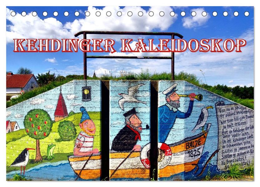 Kehdinger Kaleidoskop (Tischkalender 2027 DIN A5 quer) CALVENDO Monatskalender