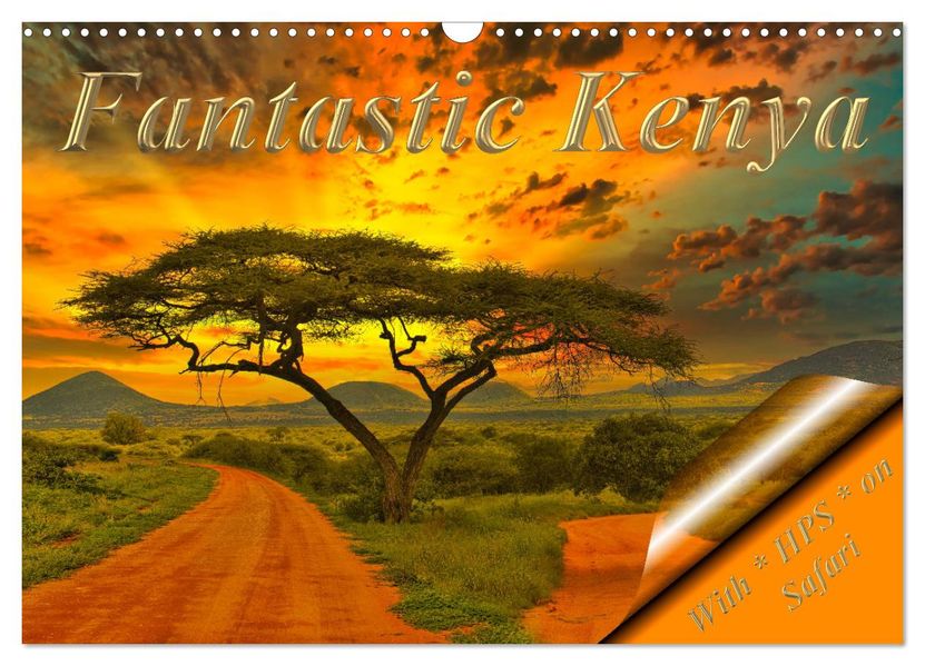 Fantastic Kenya (Wall Calendar 2027 DIN A3 landscape) CALVENDO 12 Month Wall Calendar