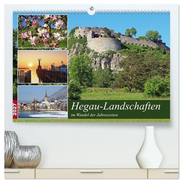 Hegau-Landschaften (hochwertiger Premium Wandkalender 2027 DIN A2 quer) Kunstdruck in Hochglanz