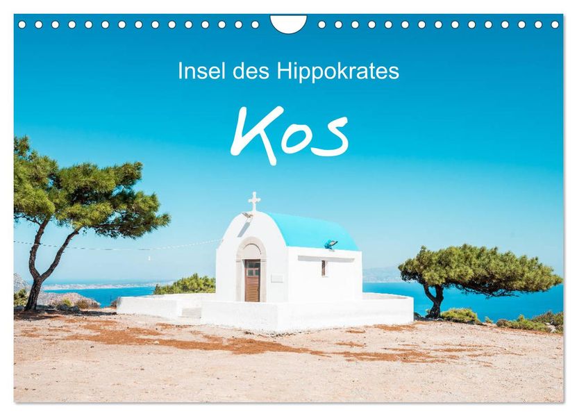 Kos - Insel des Hippokrates (Wandkalender 2027 DIN A4 quer) CALVENDO Monatskalender