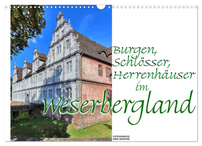 Burgen Schlösser Herrenhäuser im Weserbergland (Wandkalender 2027 DIN A3 quer) CALVENDO Monatskalender
