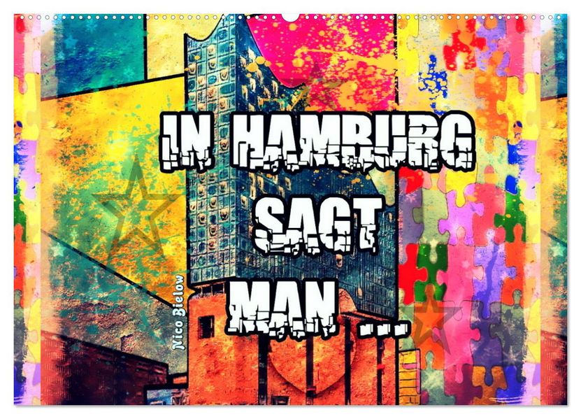 In Hamburg sagt man... (Wandkalender 2027 DIN A2 quer) CALVENDO Monatskalender