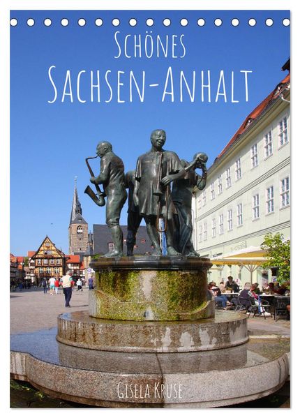 Schönes Sachsen-Anhalt (Tischkalender 2027 DIN A5 hoch) CALVENDO Monatskalender