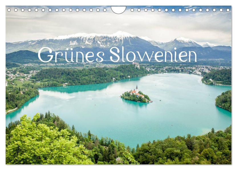 Grünes Slowenien (Wandkalender 2027 DIN A4 quer) CALVENDO Monatskalender