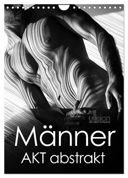 Männer AKT abstrakt (Wandkalender 2027 DIN A4 hoch) CALVENDO Monatskalender