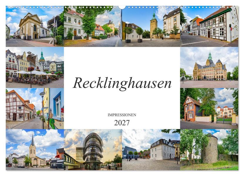 Recklinghausen Impressionen (Wandkalender 2027 DIN A2 quer) CALVENDO Monatskalender