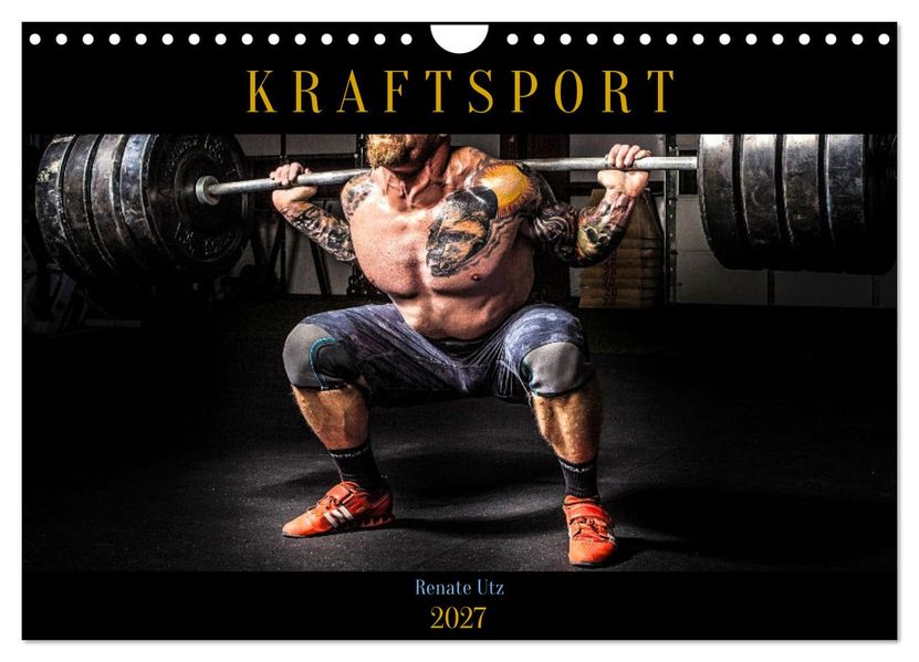 Kraftsport (Wandkalender 2027 DIN A4 quer) CALVENDO Monatskalender