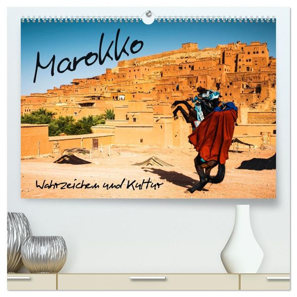 Marokko - Wahrzeichen und Kultur (hochwertiger Premium Wandkalender 2027 DIN A2 quer) Kunstdruck in Hochglanz