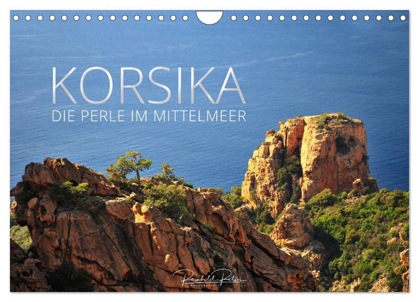 Korsika - die Perle im Mittelmeer (Wandkalender 2027 DIN A4 quer) CALVENDO Monatskalender