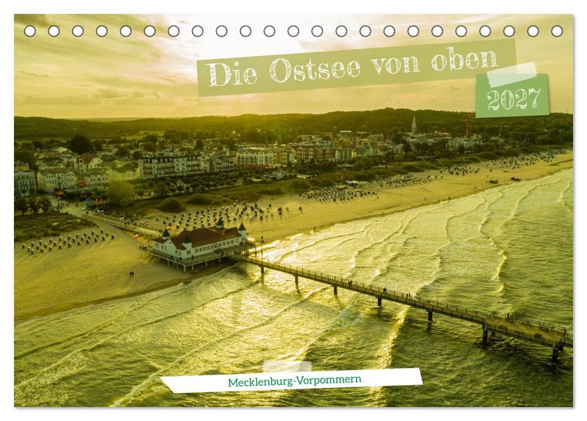 Die Ostsee von oben Mecklenburg-Vorpommern (Tischkalender 2027 DIN A5 quer) CALVENDO Monatskalender
