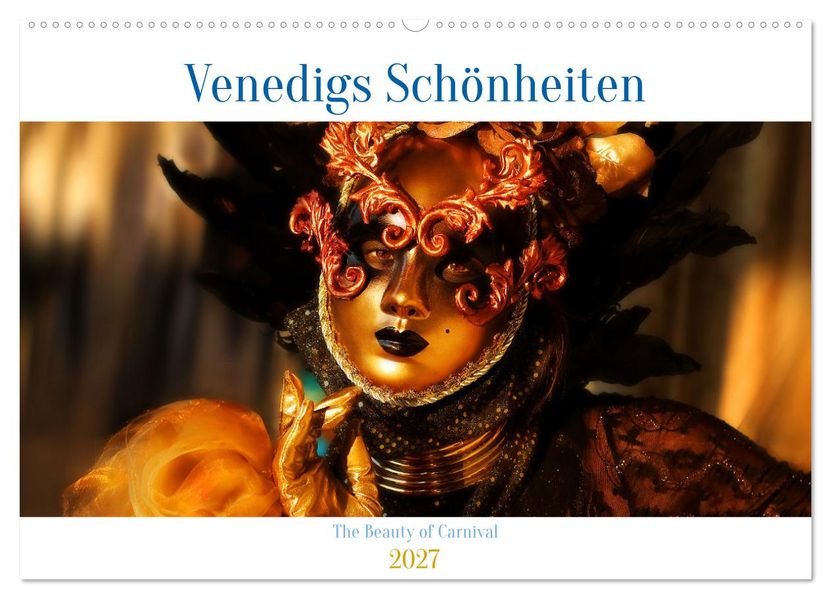 Venedigs Schönheiten (Wandkalender 2027 DIN A2 quer) CALVENDO Monatskalender