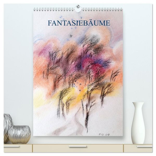 Fantasiebäume (hochwertiger Premium Wandkalender 2027 DIN A2 hoch) Kunstdruck in Hochglanz
