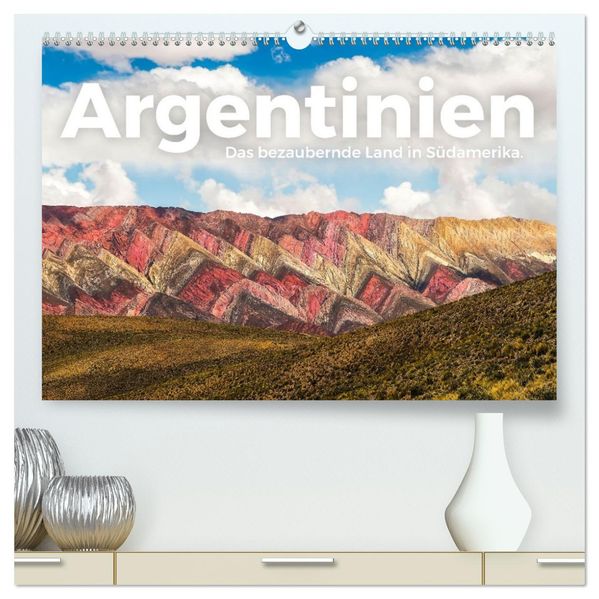 Argentinien - Das bezaubernde Land in Südamerika. (hochwertiger Premium Wandkalender 2027 DIN A2 quer) Kunstdruck in Hochglanz