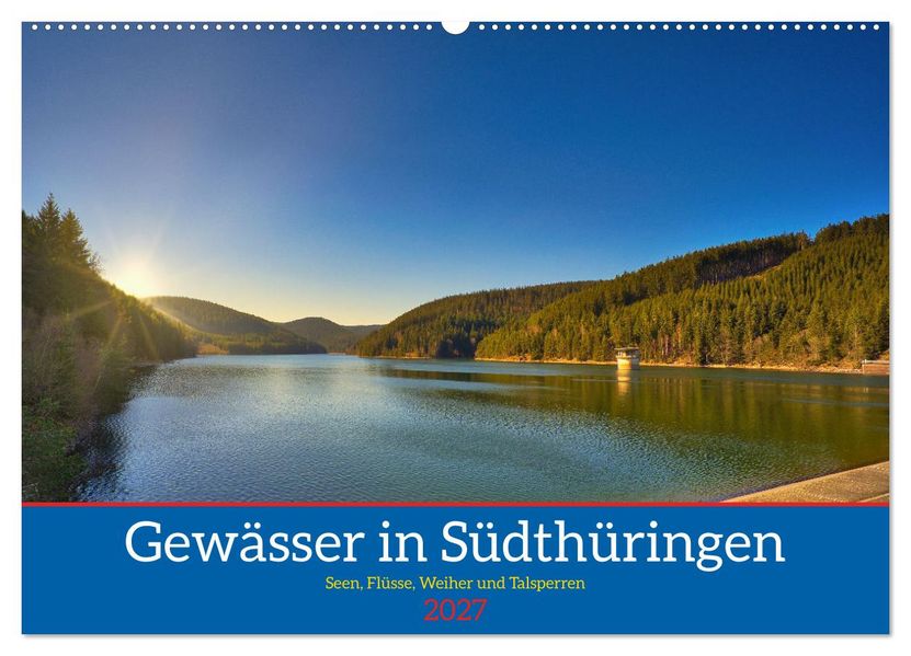 Gewässer in Südthüringen (Wandkalender 2027 DIN A2 quer) CALVENDO Monatskalender