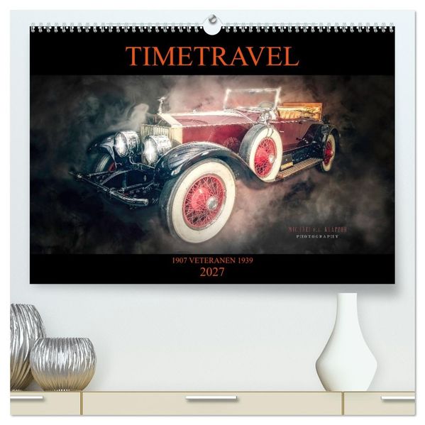 TIMETRAVEL (hochwertiger Premium Wandkalender 2027 DIN A2 quer) Kunstdruck in Hochglanz